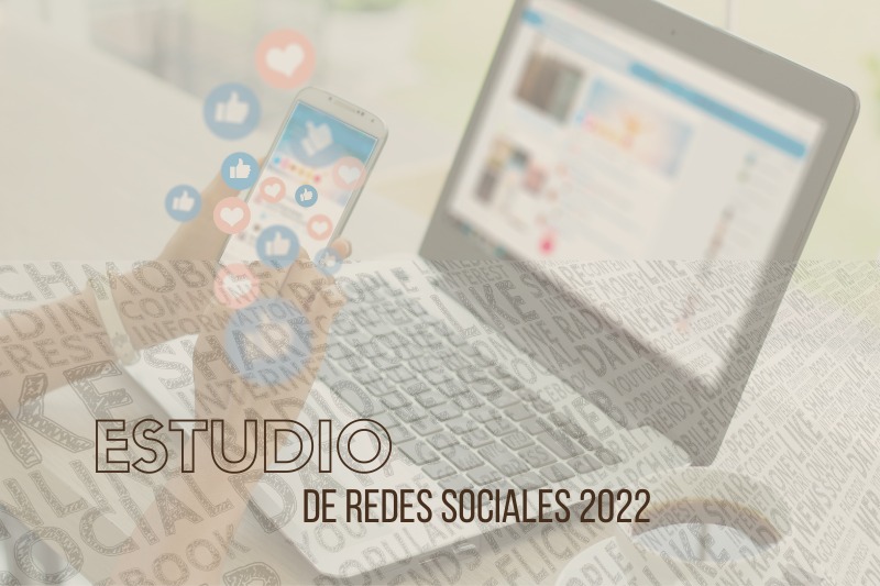 XIII Estudio De Redes Sociales 2022